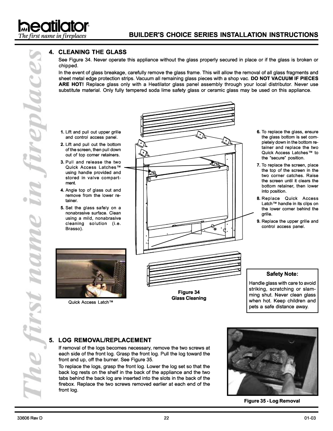 Heatiator BCDV36 manual Cleaning The Glass, Log Removal/Replacement, Safety Note, Figure Glass Cleaning 