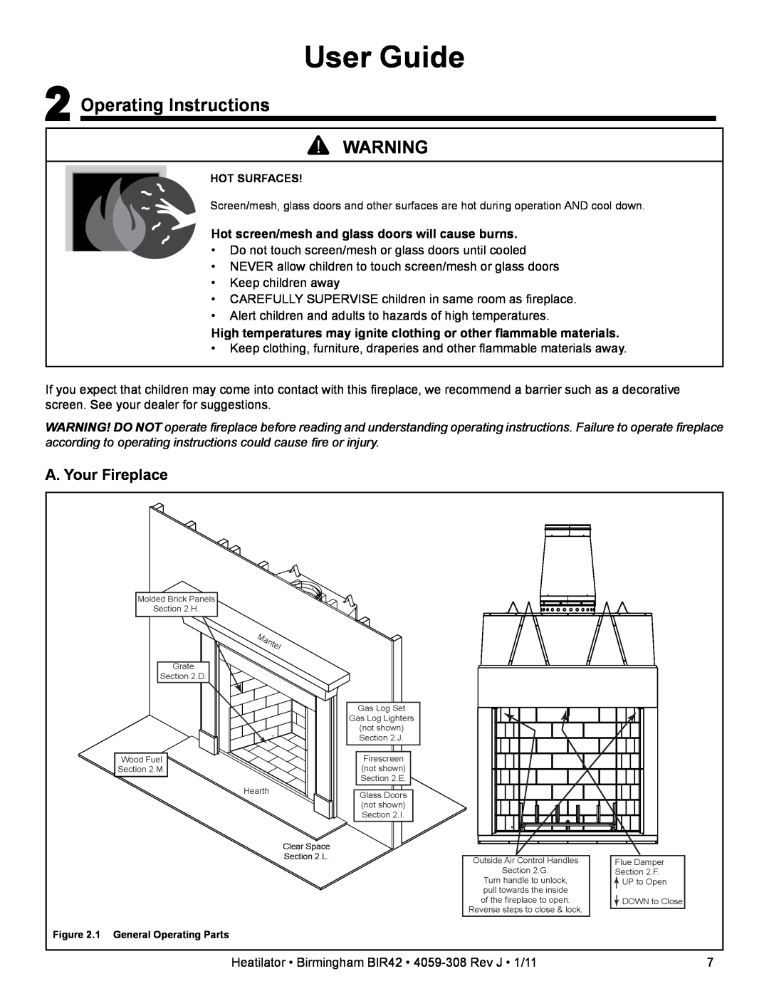 Heatiator BIR42 User Guide, Operating Instructions, A. Your Fireplace, Hot screen/mesh and glass doors will cause burns 