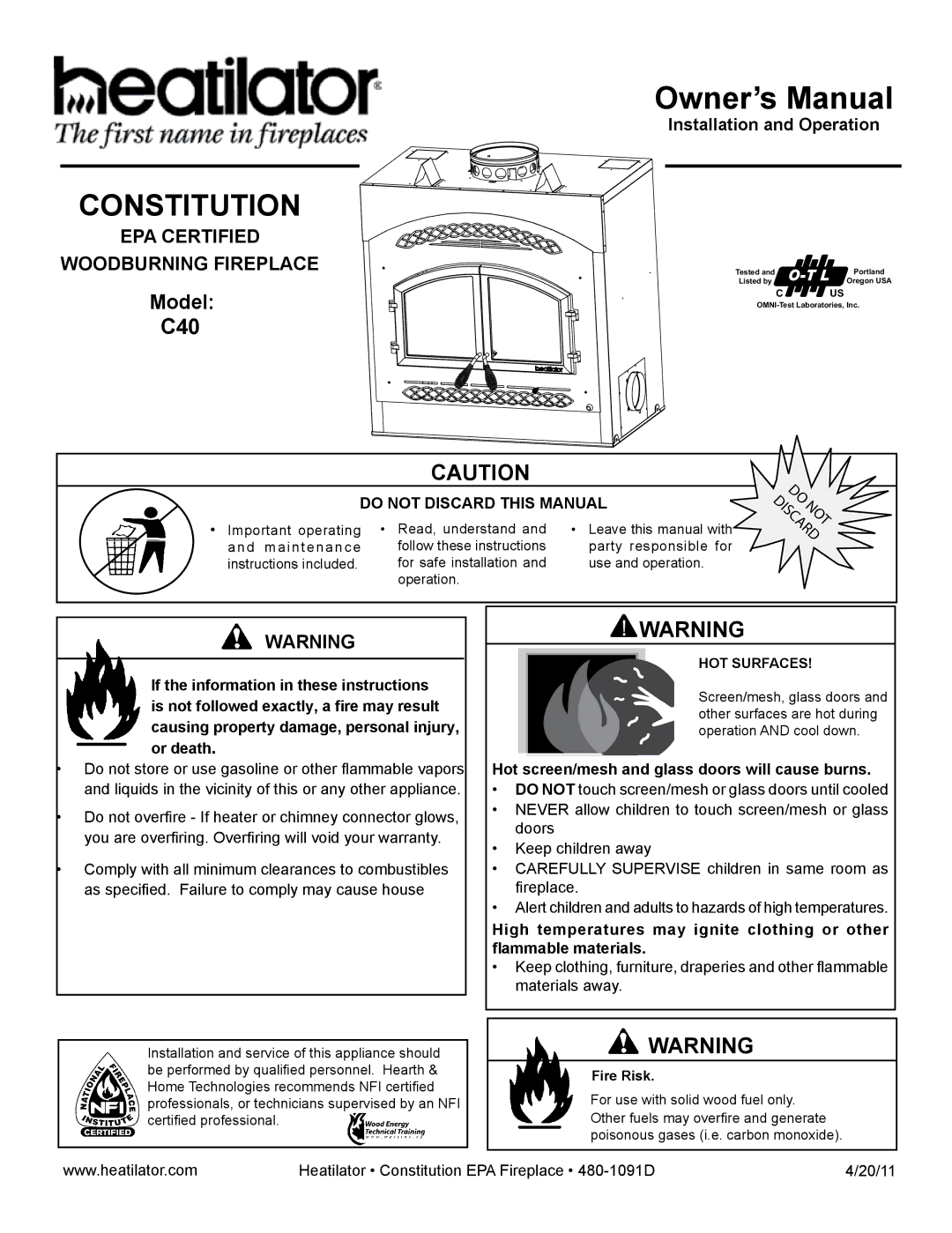 Heatiator C40 owner manual Hot screen/mesh and glass doors will cause burns 