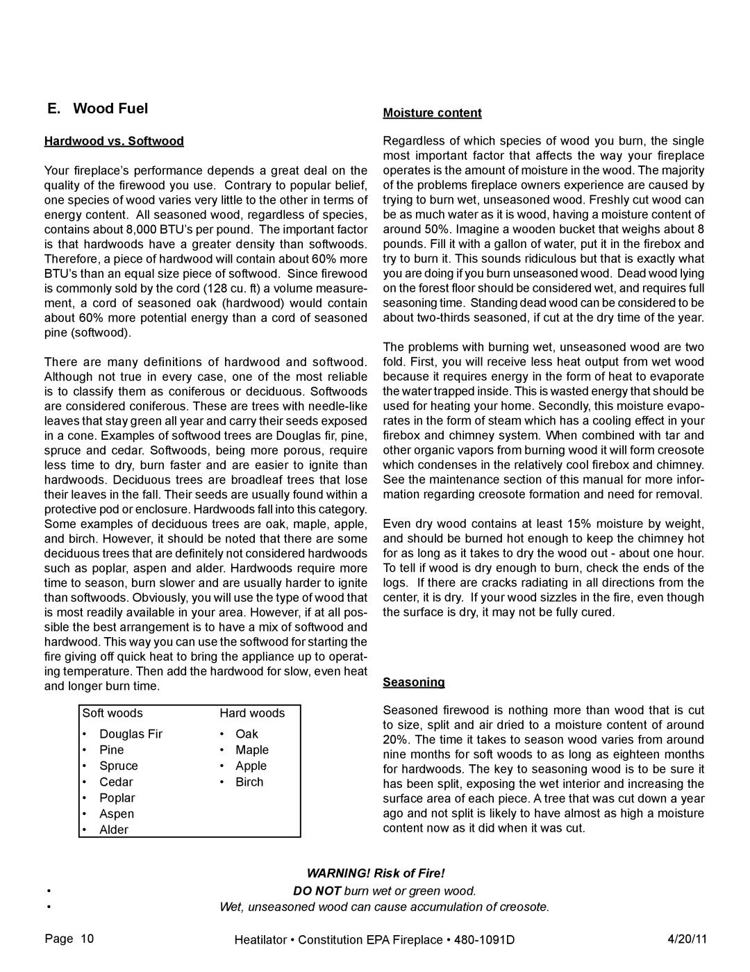 Heatiator C40 owner manual Wood Fuel, Hardwood vs. Softwood, Moisture content, Seasoning 