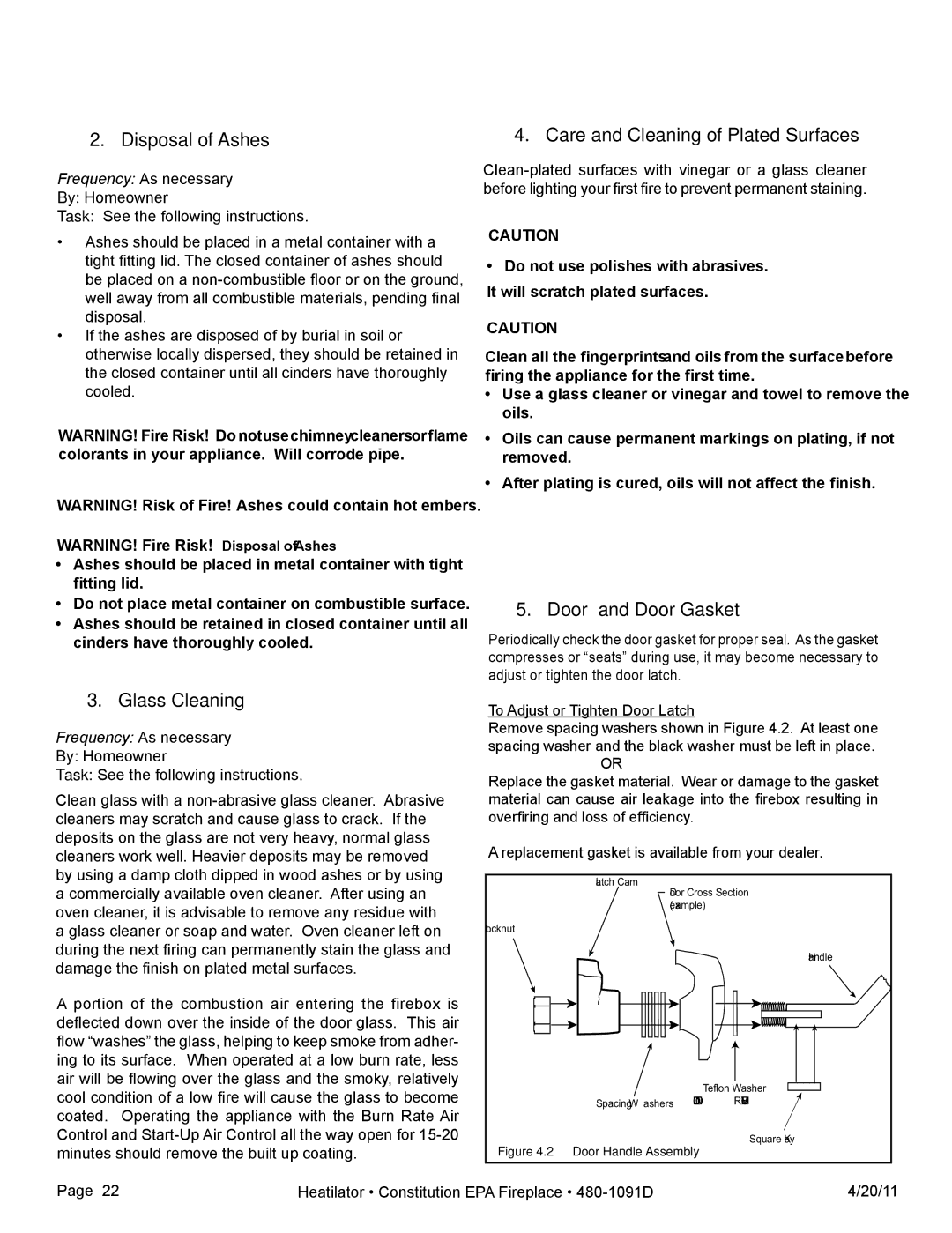 Heatiator C40 owner manual Disposal of Ashes, Care and Cleaning of Plated Surfaces, Door and Door Gasket, Glass Cleaning 