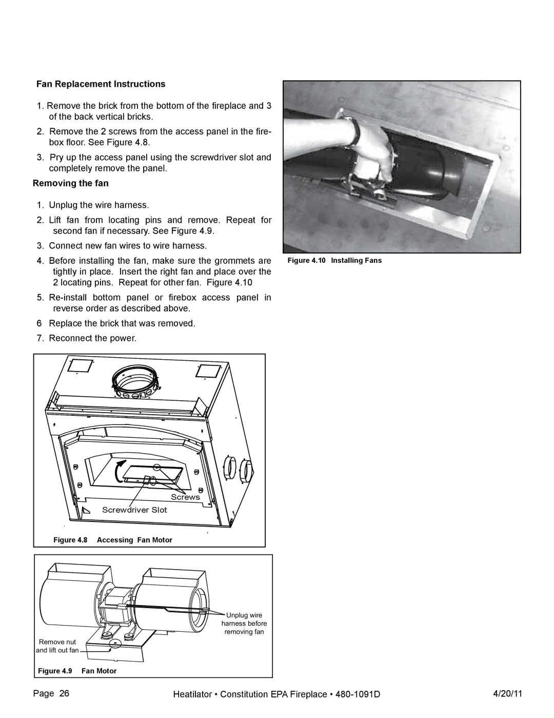 Heatiator C40 owner manual Fan Replacement Instructions, Removing the fan 