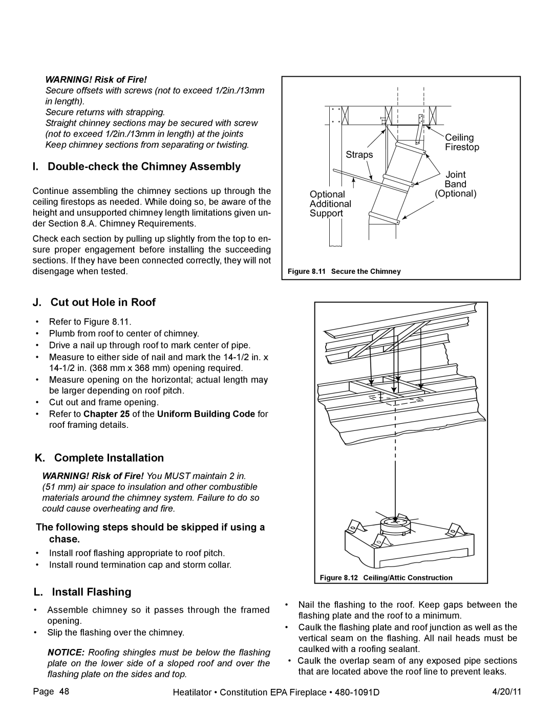 Heatiator C40 owner manual Double-check the Chimney Assembly, Cut out Hole in Roof, Complete Installation, Install Flashing 