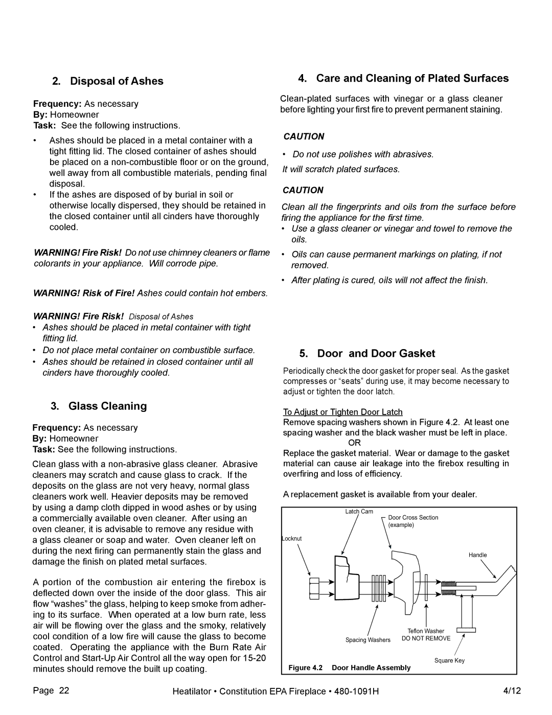 Heatiator C40 owner manual Disposal of Ashes, Care and Cleaning of Plated Surfaces, Door and Door Gasket, Glass Cleaning 