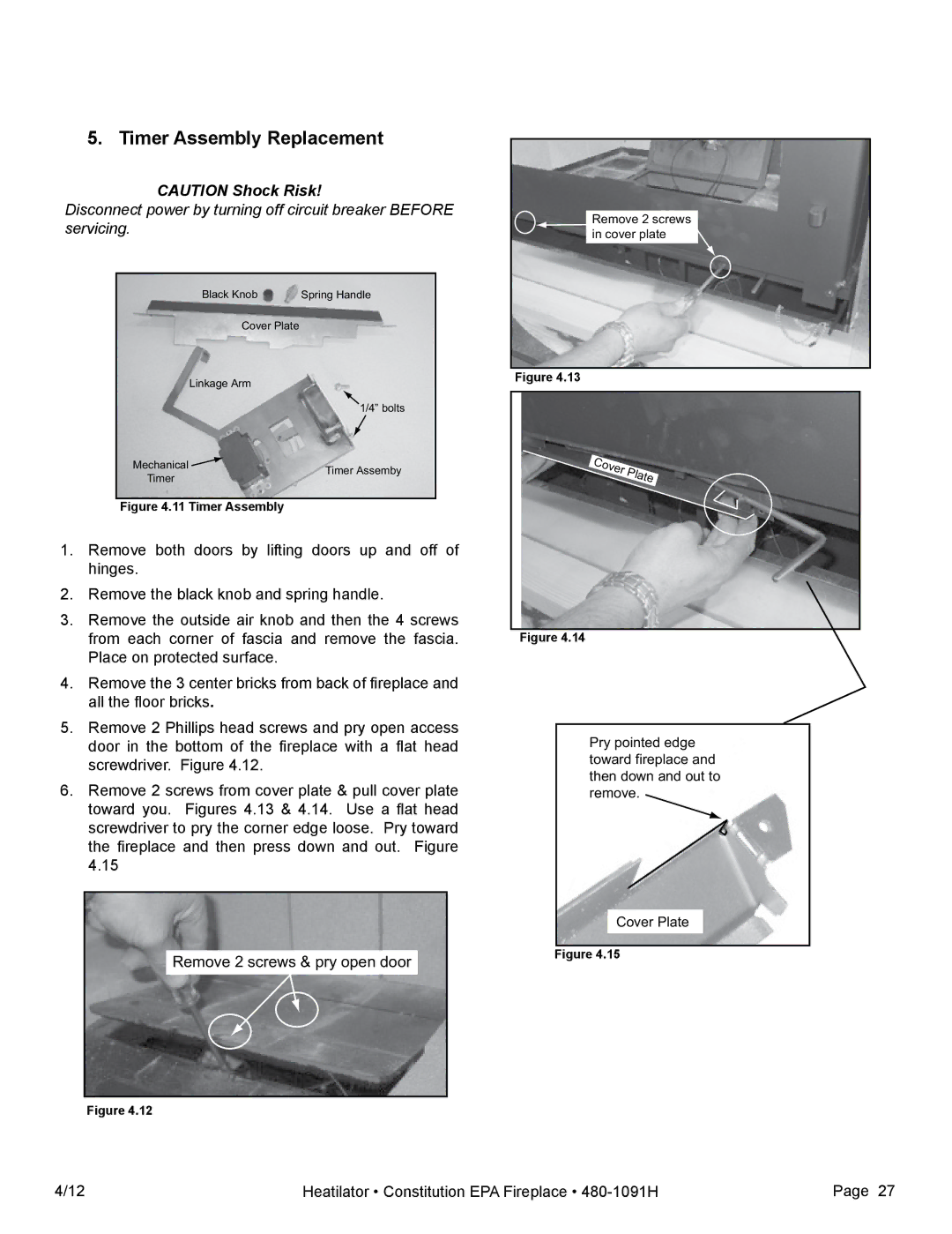 Heatiator C40 owner manual Timer Assembly Replacement 