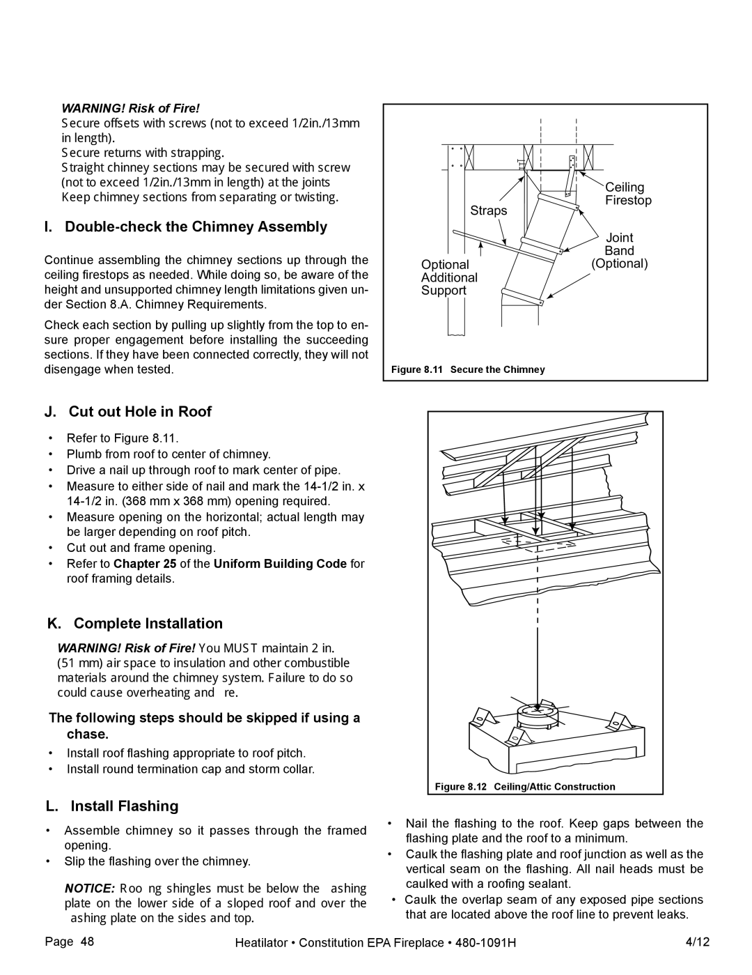 Heatiator C40 owner manual Double-check the Chimney Assembly, Cut out Hole in Roof, Complete Installation, Install Flashing 