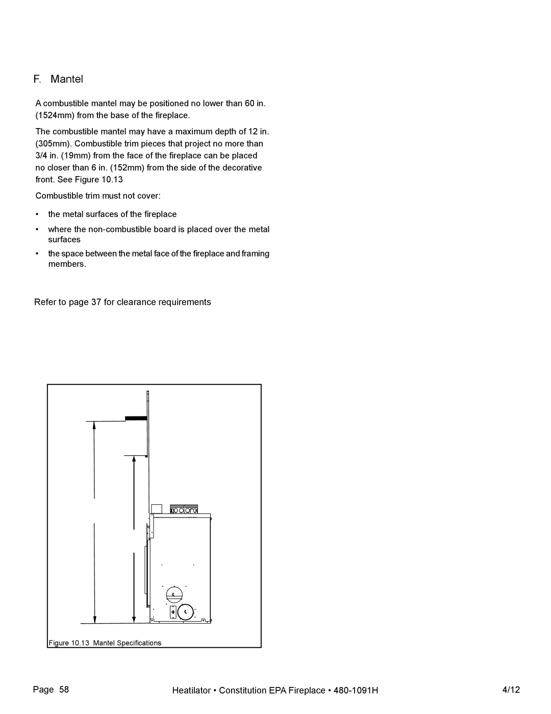 Heatiator C40 owner manual Mantel Specifications 