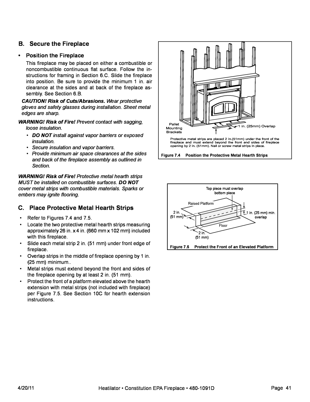 Heatiator C40 owner manual B. Secure the Fireplace, C. Place Protective Metal Hearth Strips, •Position the Fireplace 