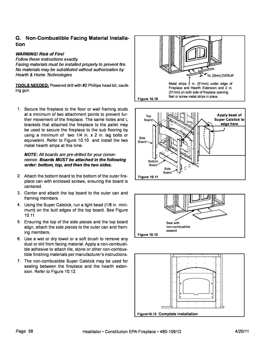 Heatiator C40 owner manual G.Non-CombustibleFacing Material Installa tion 