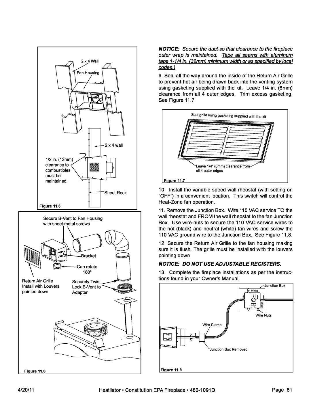 Heatiator C40 owner manual Notice: Do Not Use Adjustable Registers 