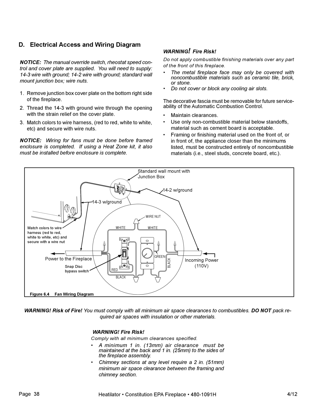 Heatiator C40 owner manual D. Electrical Access and Wiring Diagram, WARNING! Fire Risk 