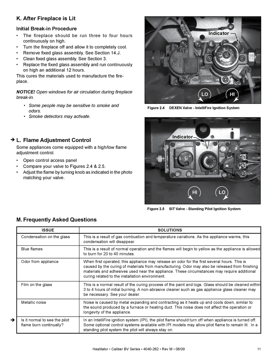 Heatiator CB4842IR, CB4236IR owner manual After Fireplace is Lit,  L. Flame Adjustment Control, Frequently Asked Questions 