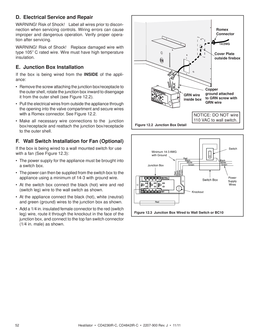 Heatiator CD4236ILR-C Electrical Service and Repair Junction Box Installation, Wall Switch Installation for Fan Optional 