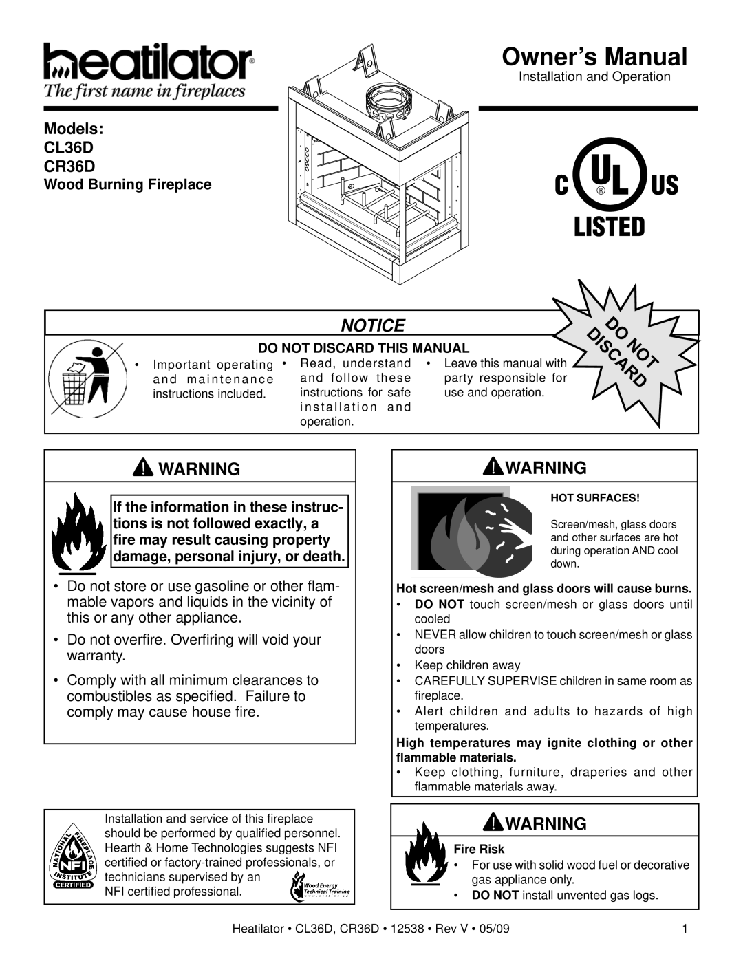 Heatiator CL36D, CR36D owner manual Wood Burning Fireplace, Hot screen/mesh and glass doors will cause burns, Fire Risk 