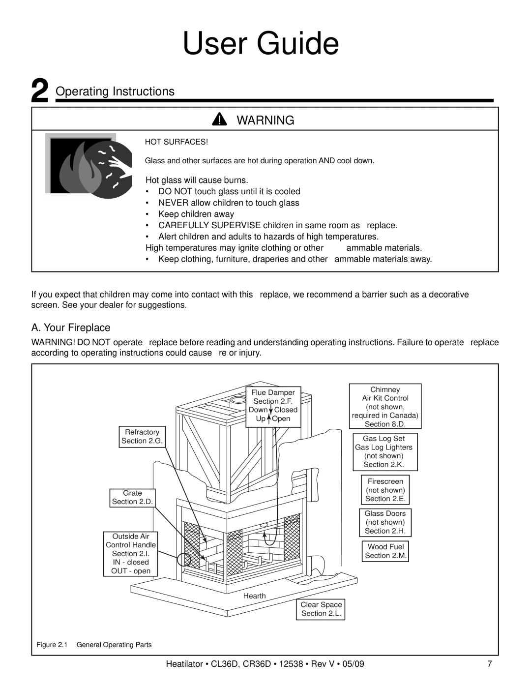 Heatiator CL36D, CR36D owner manual Operating Instructions, Your Fireplace, Hot glass will cause burns 