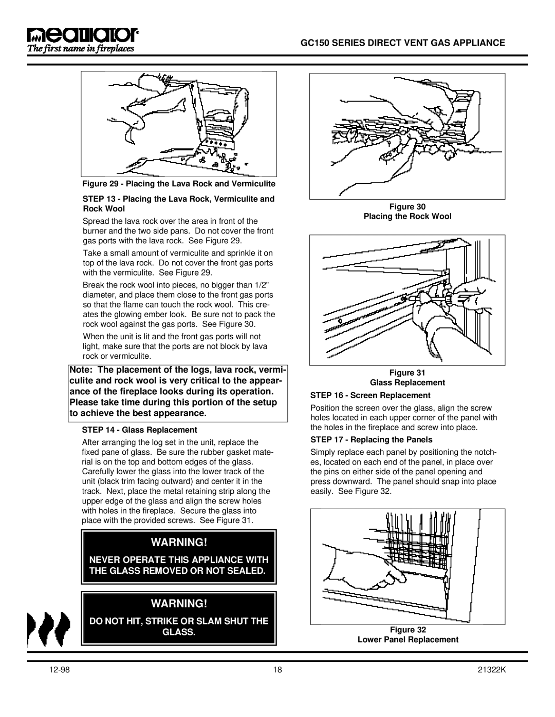 Heatiator GC150 owner manual Placing the Rock Wool Glass Replacement Screen Replacement, Replacing the Panels 