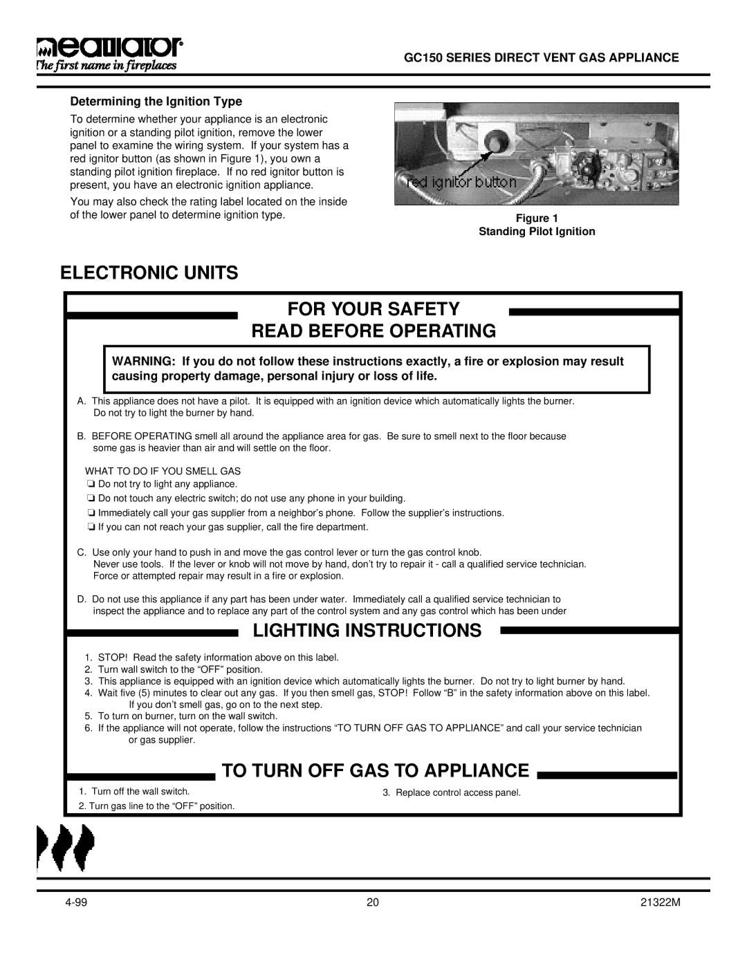 Heatiator GC150 owner manual Determining the Ignition Type, Standing Pilot Ignition 