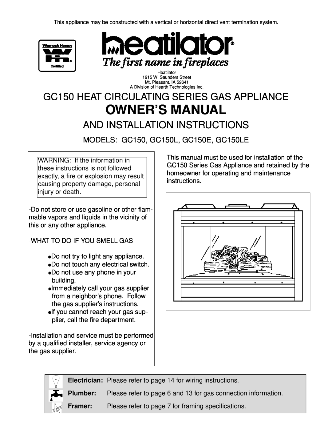 Heatiator owner manual GC150 HEAT CIRCULATING SERIES GAS APPLIANCE, And Installation Instructions 