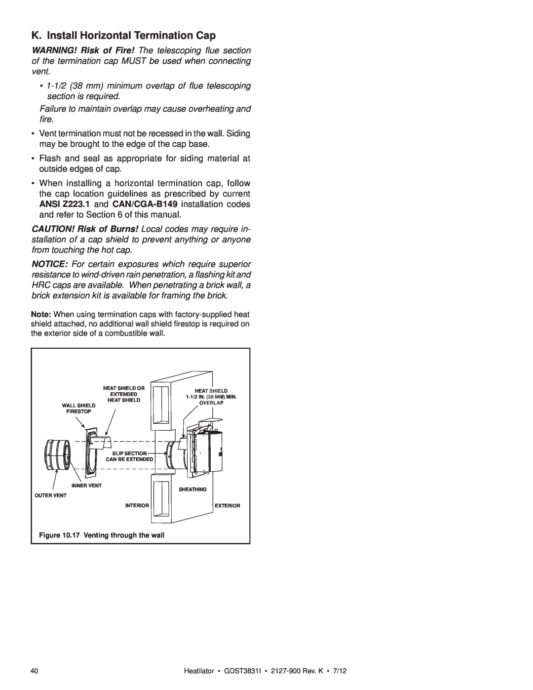Heatiator GDST3831I owner manual K. Install Horizontal Termination Cap, 17 Venting through the wall 