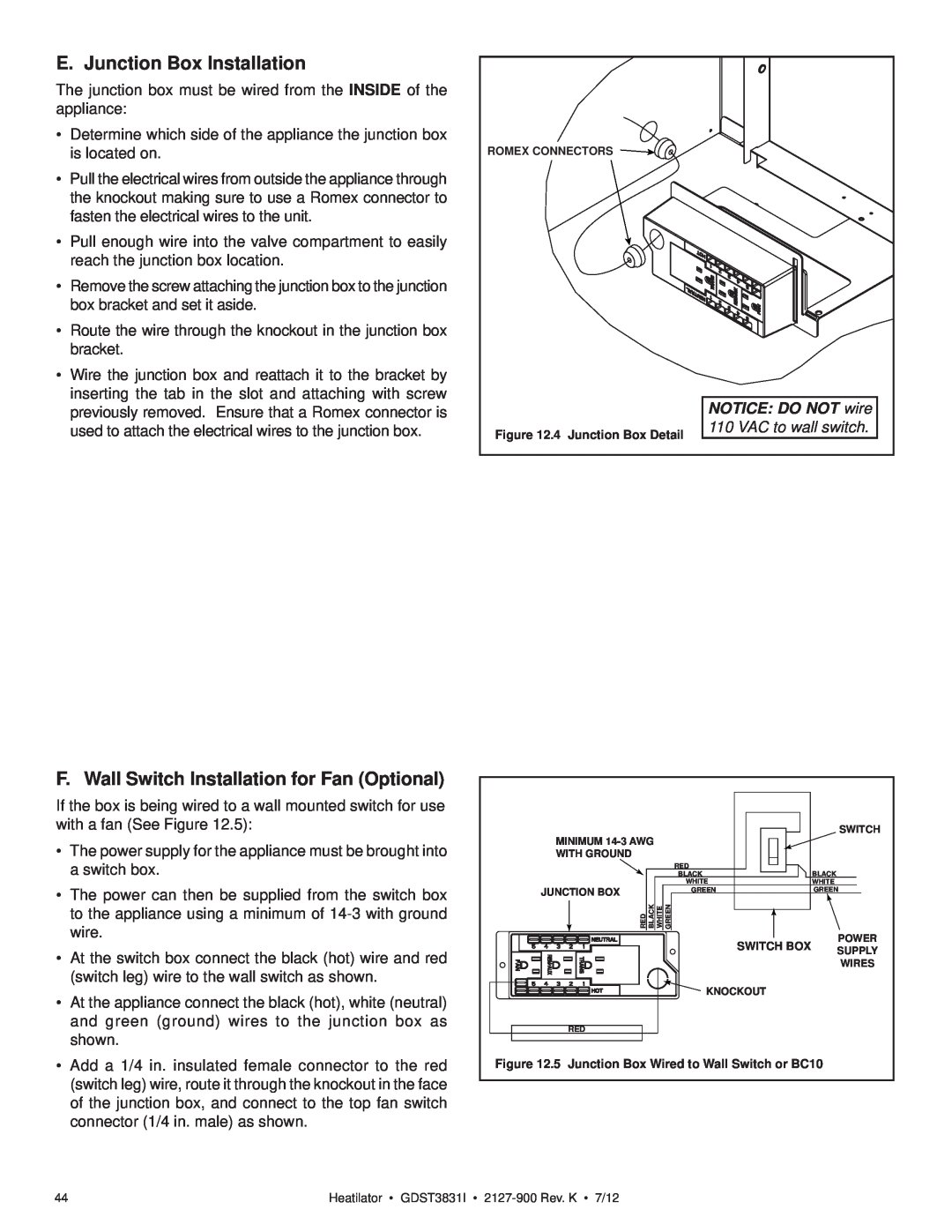 Heatiator GDST3831I E. Junction Box Installation, F. Wall Switch Installation for Fan Optional, NOTICE DO NOT wire 