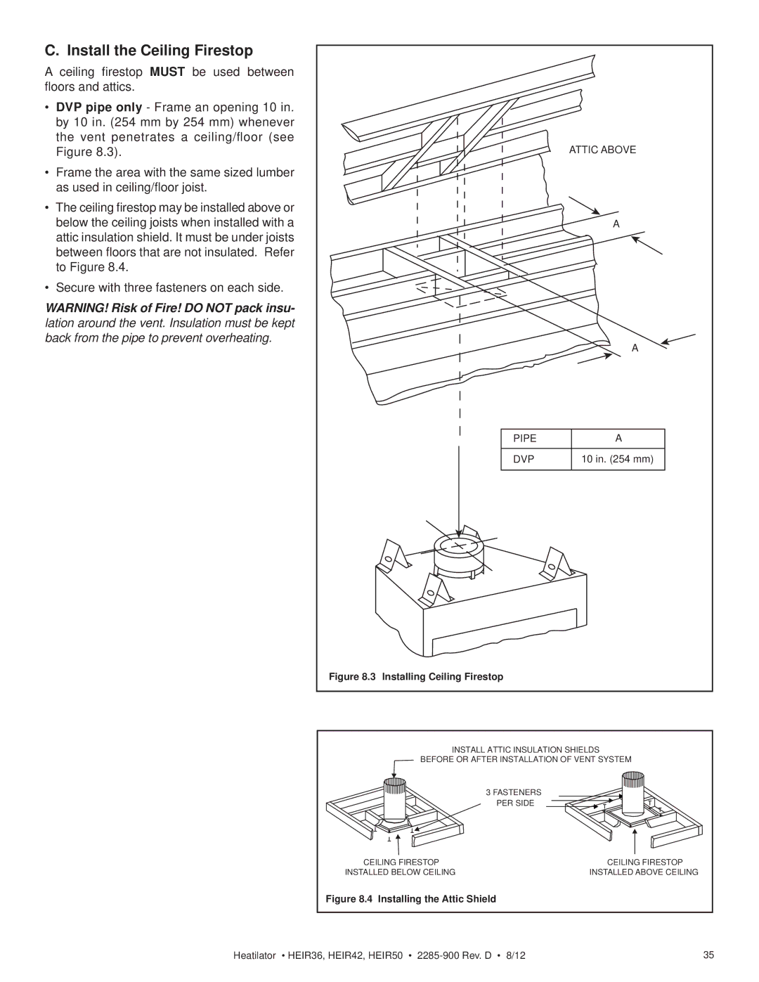 Heatiator HEIR50H, HEIR42H, HEIR42T, HEIR50T, HEIR36H, HEIR36T owner manual Install the Ceiling Firestop, Pipe DVP 