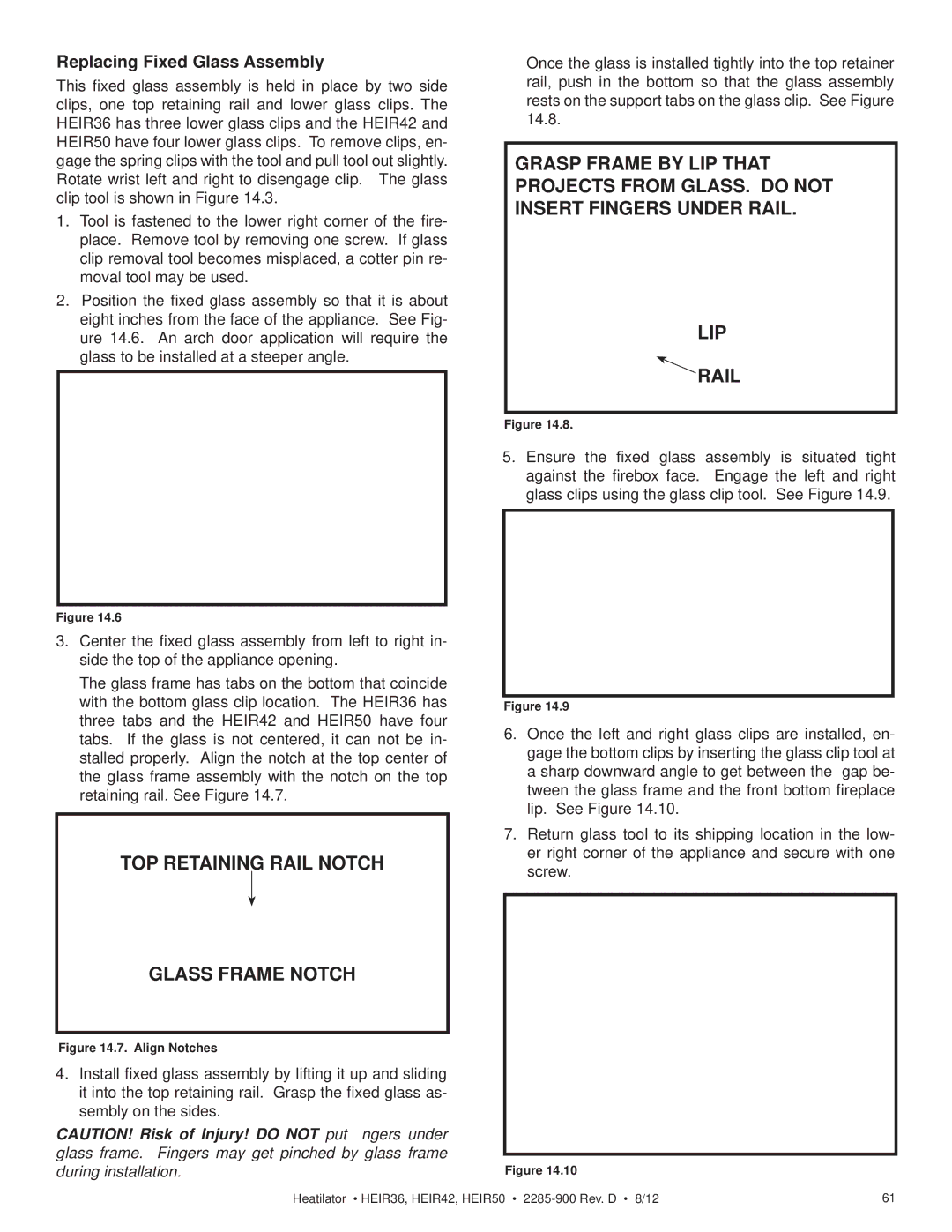 Heatiator HEIR42T, HEIR42H, HEIR50T, HEIR36H, HEIR36T, HEIR50H owner manual TOP Retaining Rail Notch Glass Frame Notch 