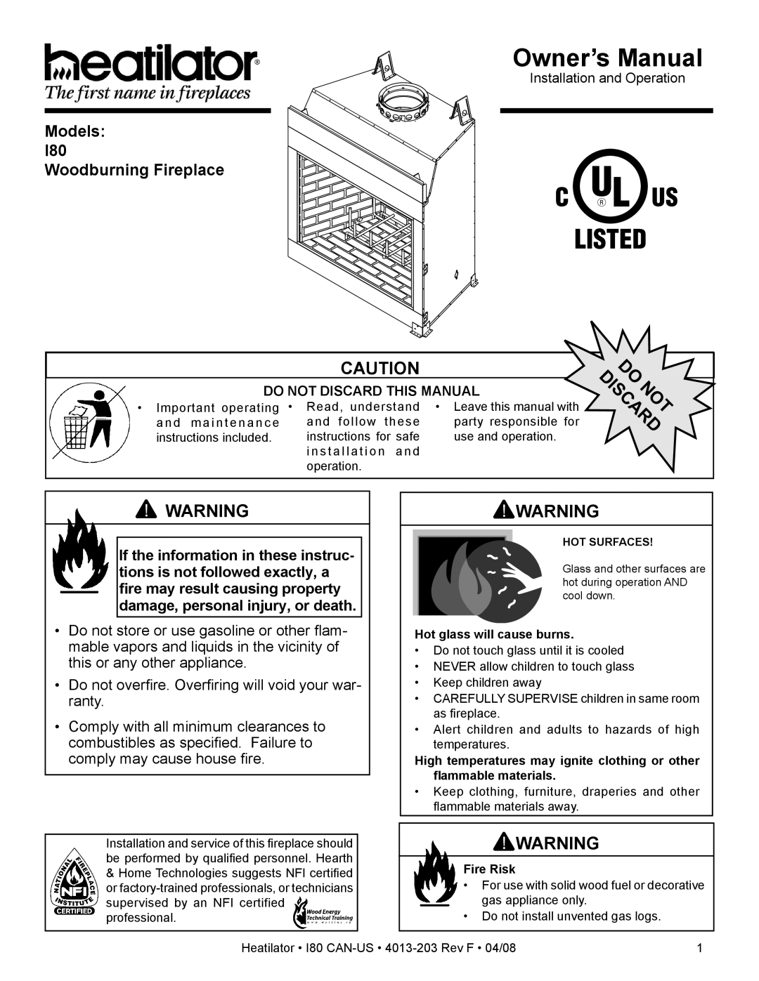 Heatiator I80 owner manual Hot glass will cause burns, Fire Risk 