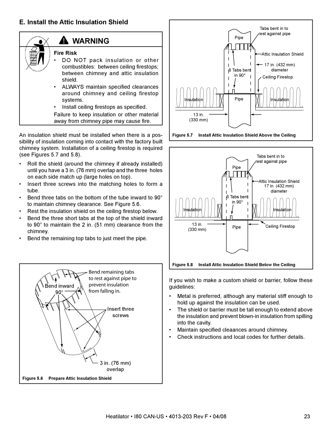 Heatiator I80 owner manual Install the Attic Insulation Shield, Prepare Attic Insulation Shield 