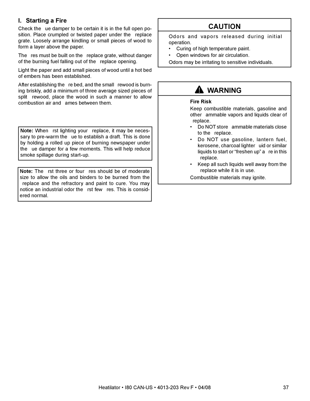 Heatiator I80 owner manual Starting a Fire 