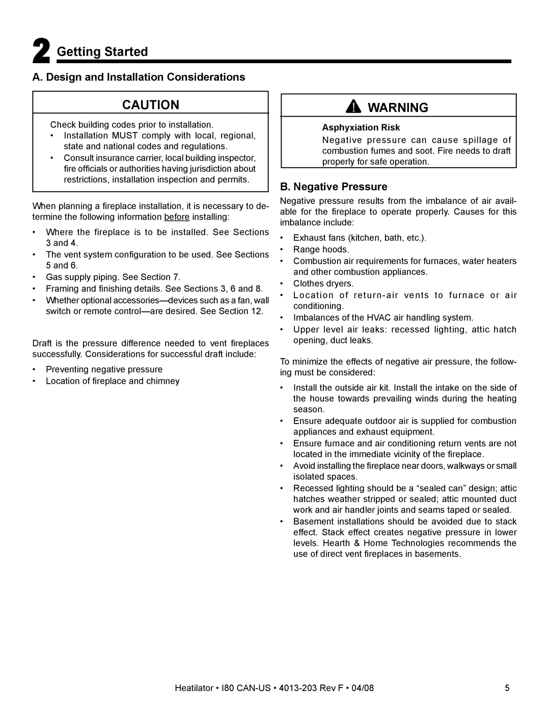 Heatiator I80 owner manual Getting Started, Design and Installation Considerations, Negative Pressure, Asphyxiation Risk 