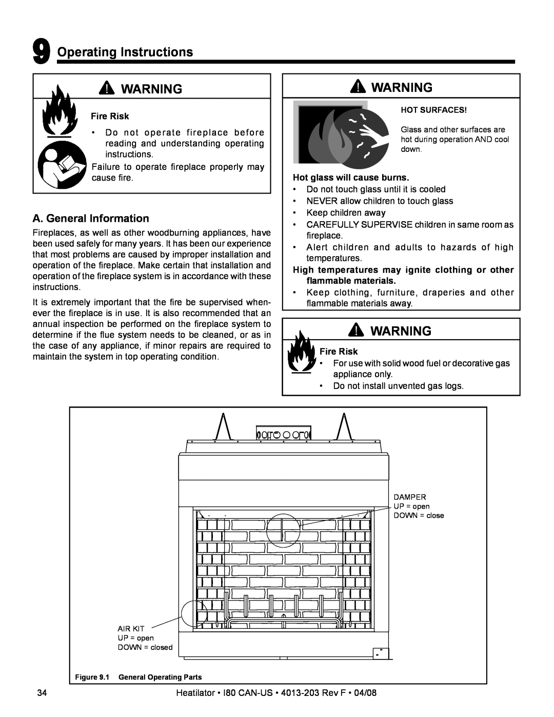 Heatiator I80 owner manual Operating Instructions, A. General Information, Fire Risk, Hot glass will cause burns 
