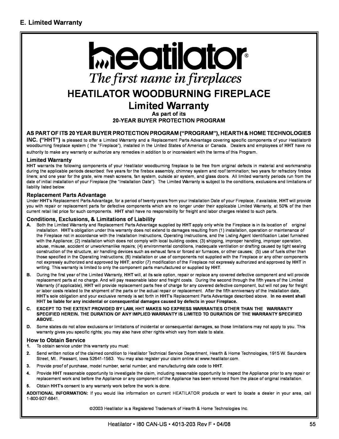 Heatiator I80 HEATILATOR WOODBURNING FIREPLACE Limited Warranty, As part of its 20-YEARBUYER PROTECTION PROGRAM 