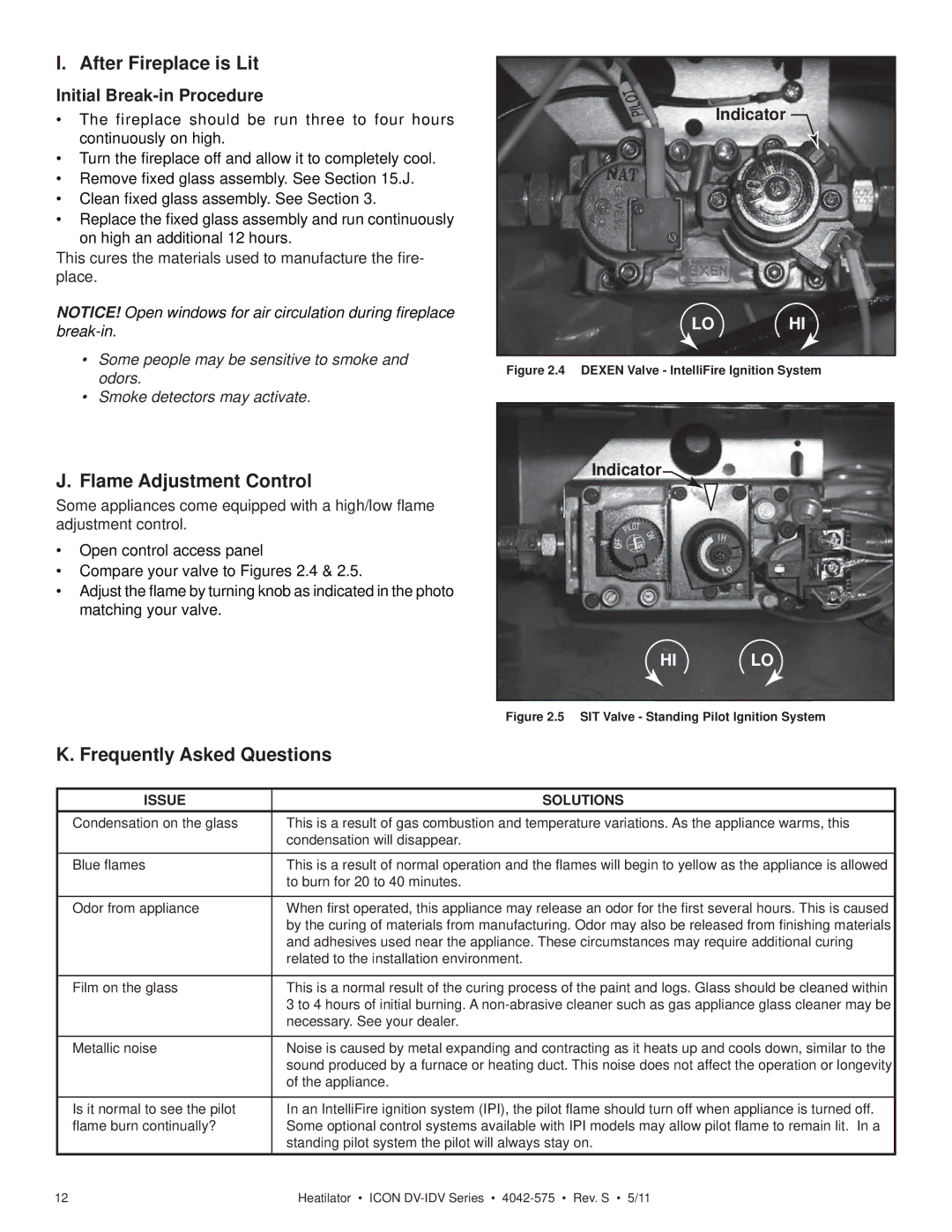 Heatiator IDV4833IT owner manual After Fireplace is Lit, Flame Adjustment Control, Frequently Asked Questions 