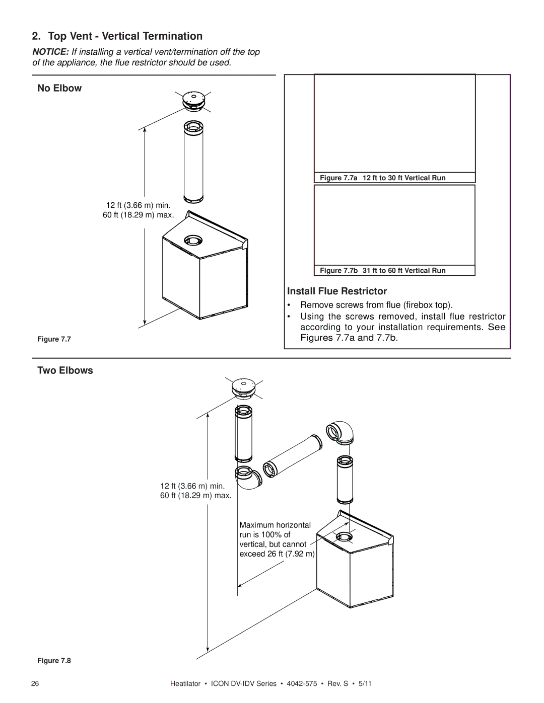 Heatiator IDV4833IT owner manual Top Vent Vertical Termination, No Elbow, Install Flue Restrictor 