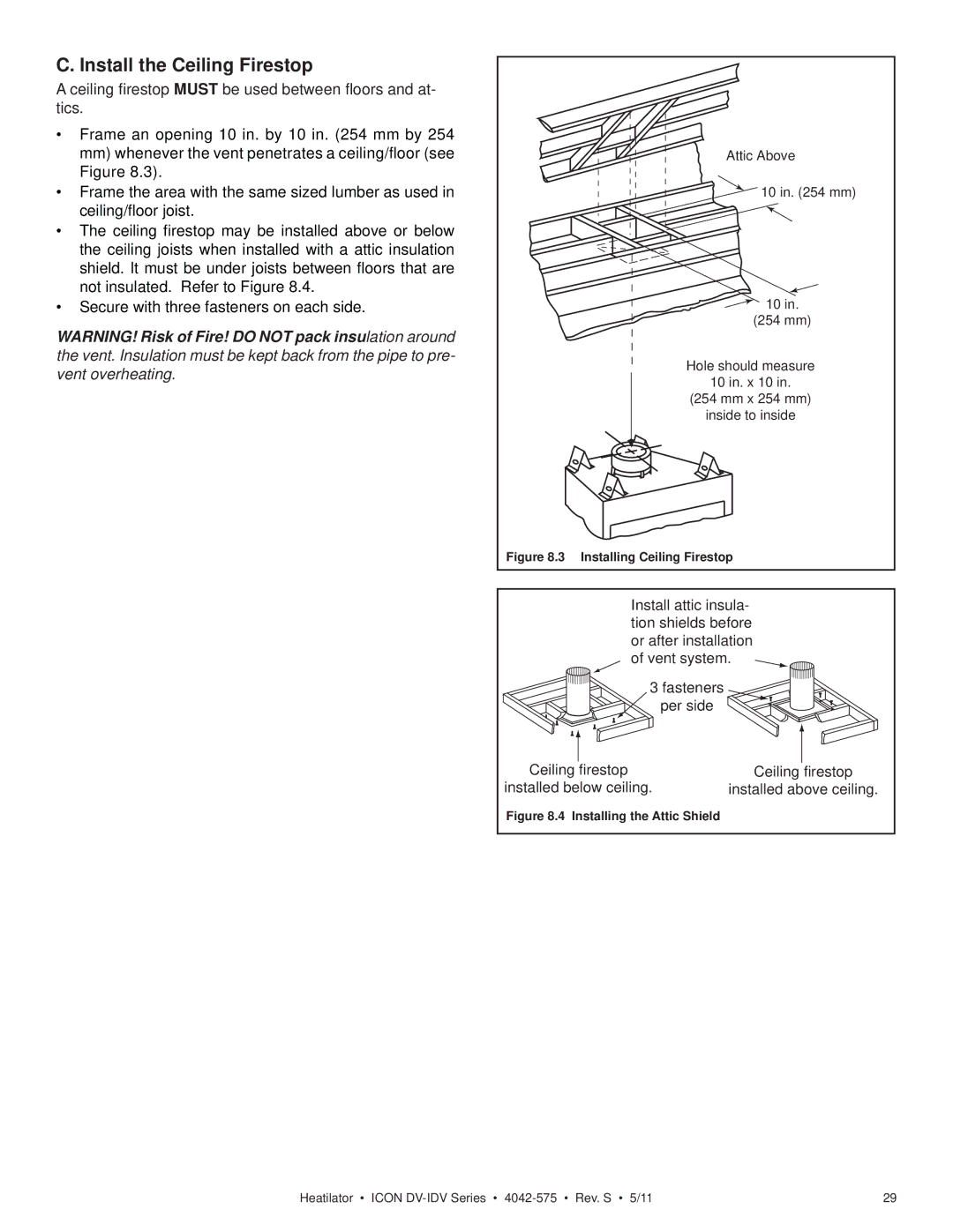 Heatiator IDV4833IT owner manual Install the Ceiling Firestop, Ceiling ﬁrestop Must be used between ﬂoors and at- tics 