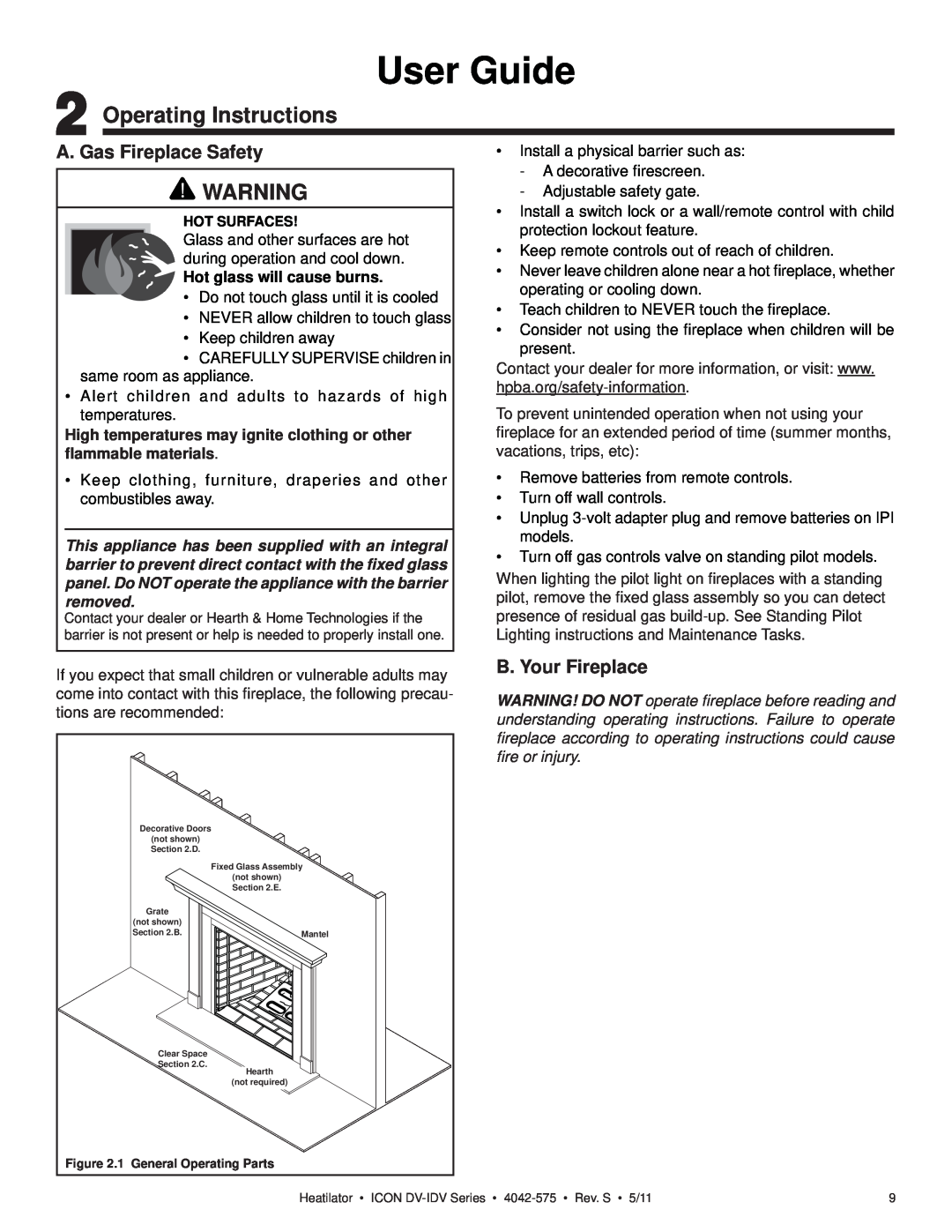 Heatiator IDV4833IT owner manual User Guide, Operating Instructions, A. Gas Fireplace Safety, B. Your Fireplace 