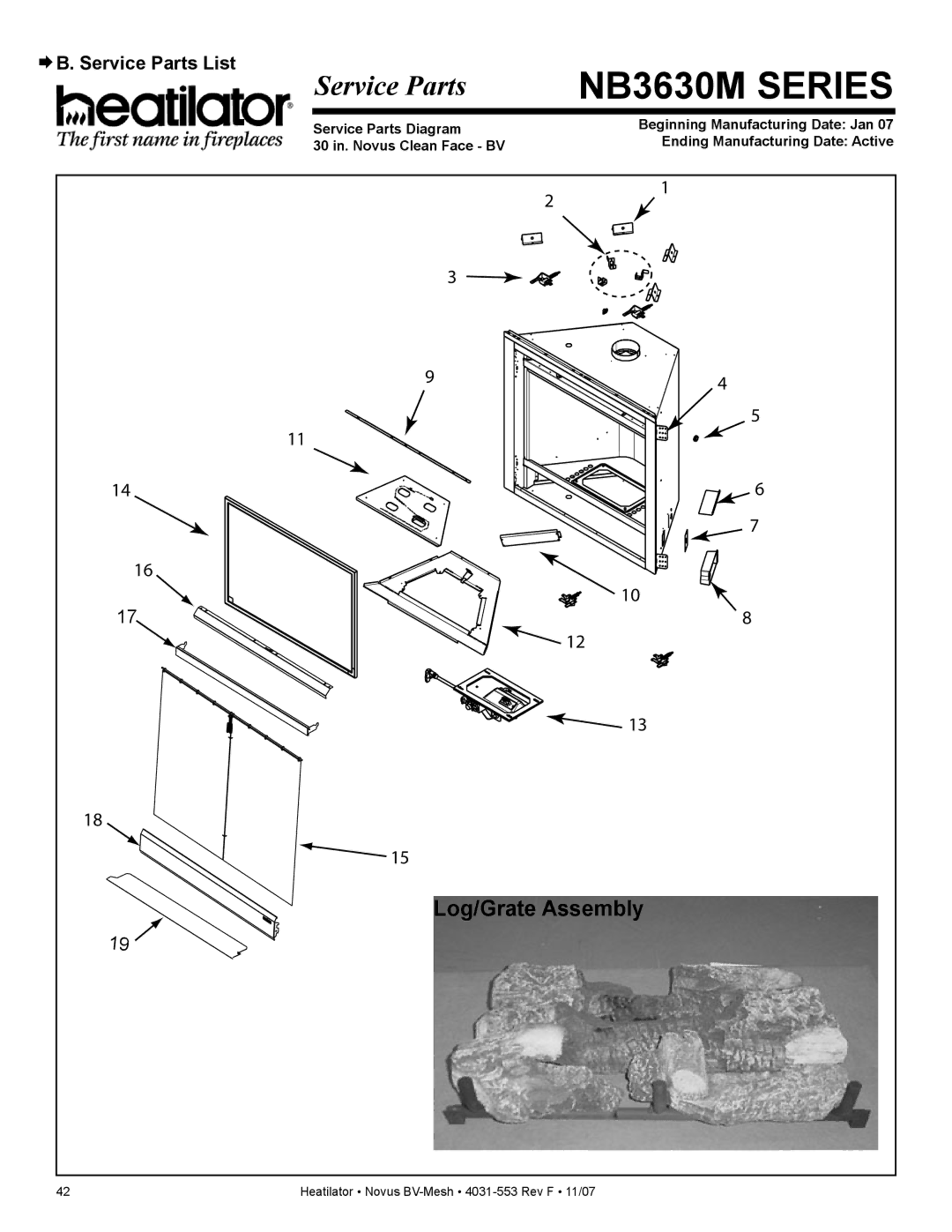 Heatiator NB4842MI, NB4236MI, NB3933MI, NB3630MI owner manual Log/Grate Assembly, ¨ B. Service Parts List 