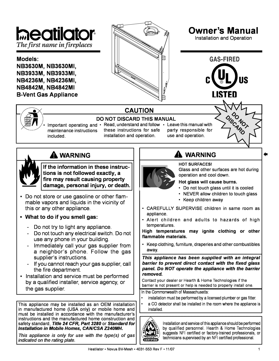 Heatiator NB4236MI, NB4842MI owner manual What to do if you smell gas, Models NB3630M, NB3630MI NB3933M, NB3933MI 