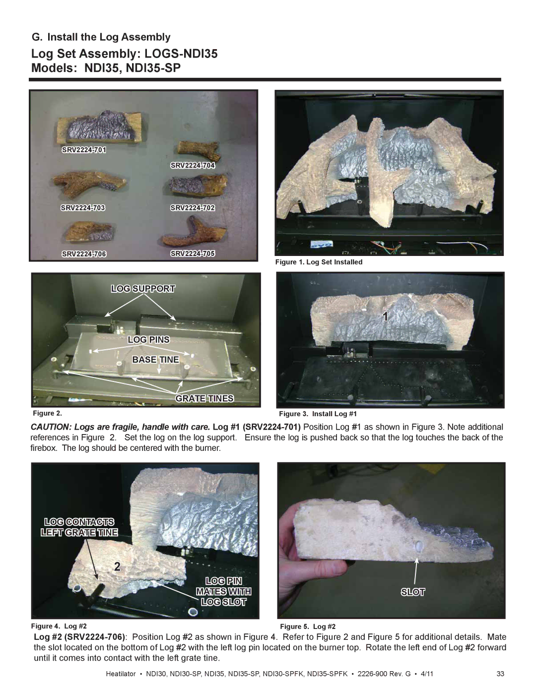 Heatiator NDI35-SPFK, NDI30-SPFK owner manual Log Set Assembly LOGS-NDI35 Models NDI35, NDI35-SP, Log Set Installed 