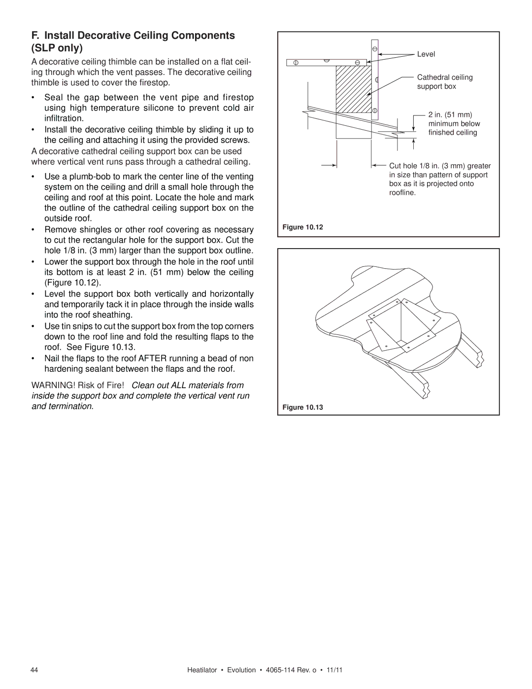 Heatiator NEVO4236I NEVO3630I owner manual Install Decorative Ceiling Components SLP only 