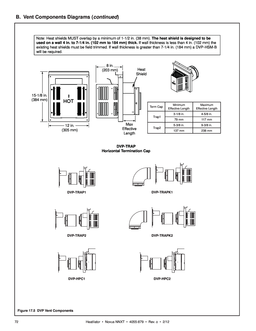 Heatiator NNXT3933IL B. Vent Components Diagrams continued, 15-1/8 in 384 mm 12 in. 305 mm, 8 in 203 mm Heat Shield 
