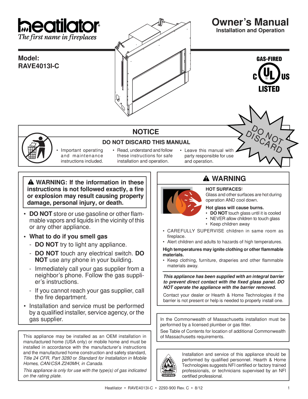 Heatiator Rave4013i-c owner manual What to do if you smell gas, HOT Surfaces 