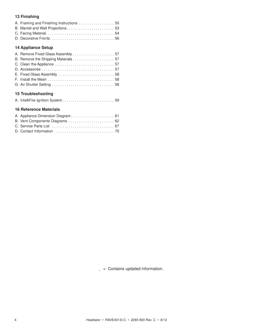 Heatiator Rave4013i-c owner manual Finishing, Appliance Setup, Troubleshooting, Reference Materials 