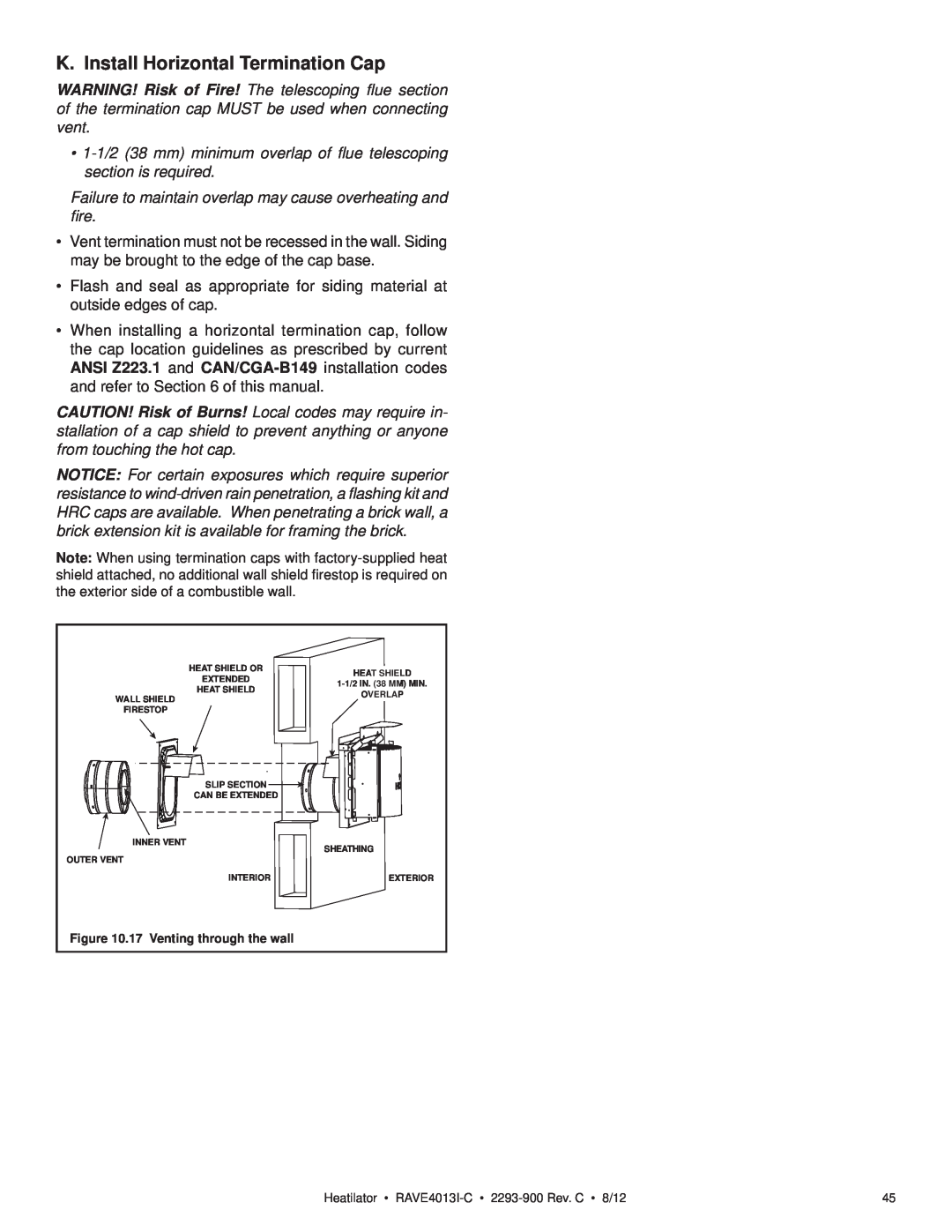 Heatiator Rave4013i-c owner manual K. Install Horizontal Termination Cap, 17 Venting through the wall 