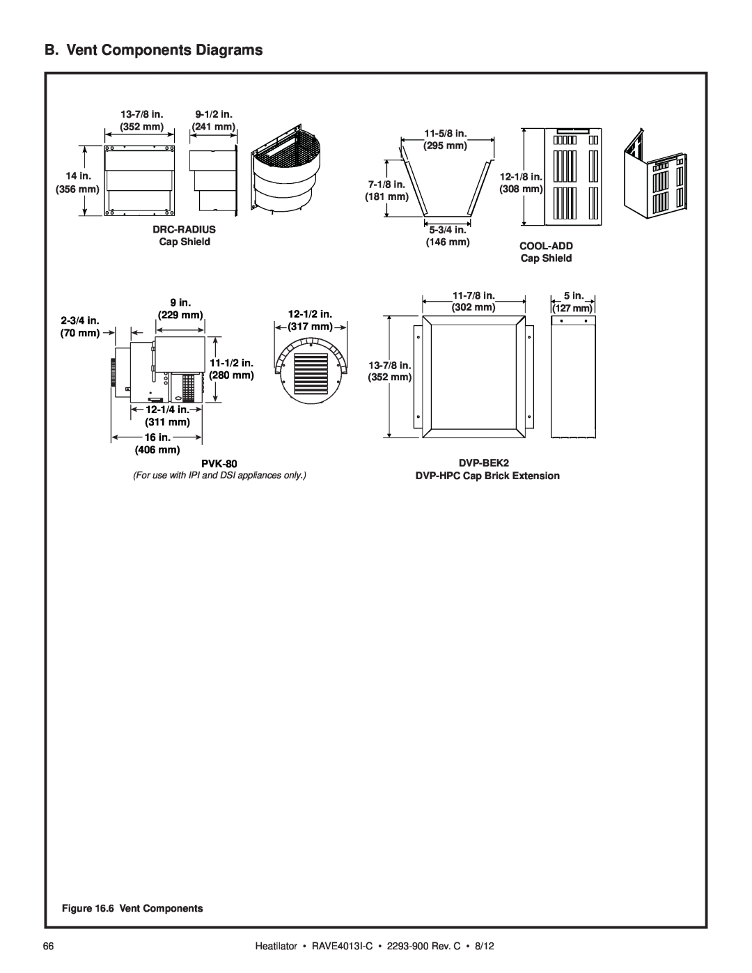 Heatiator Rave4013i-c B. Vent Components Diagrams, 13-7/8in, 9-1/2in, 352 mm, 11-5/8in, 295 mm, 14 in, 7-1/8in, 12-1/8in 