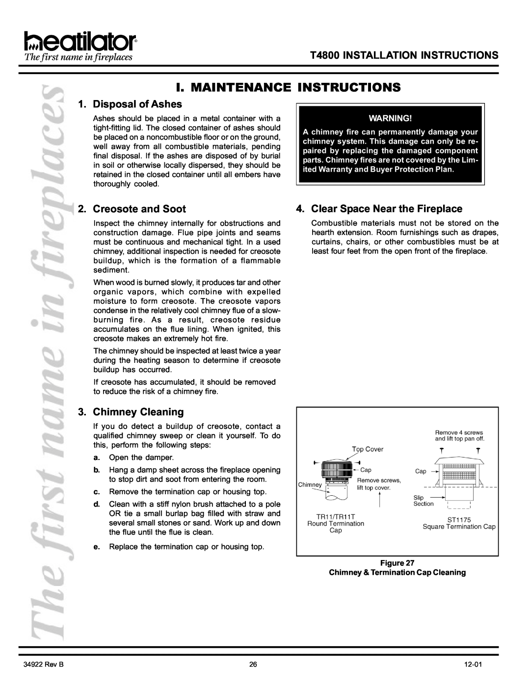 Heatiator T4800 manual I. Maintenance Instructions, Disposal of Ashes, Creosote and Soot, Chimney Cleaning 