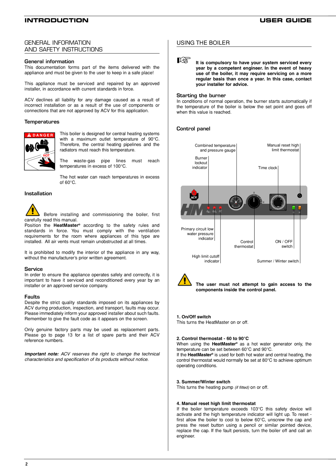 Heatmaster 200 N, 200 F manual General Information Safety Instructions, User Guide, Using the Boiler 