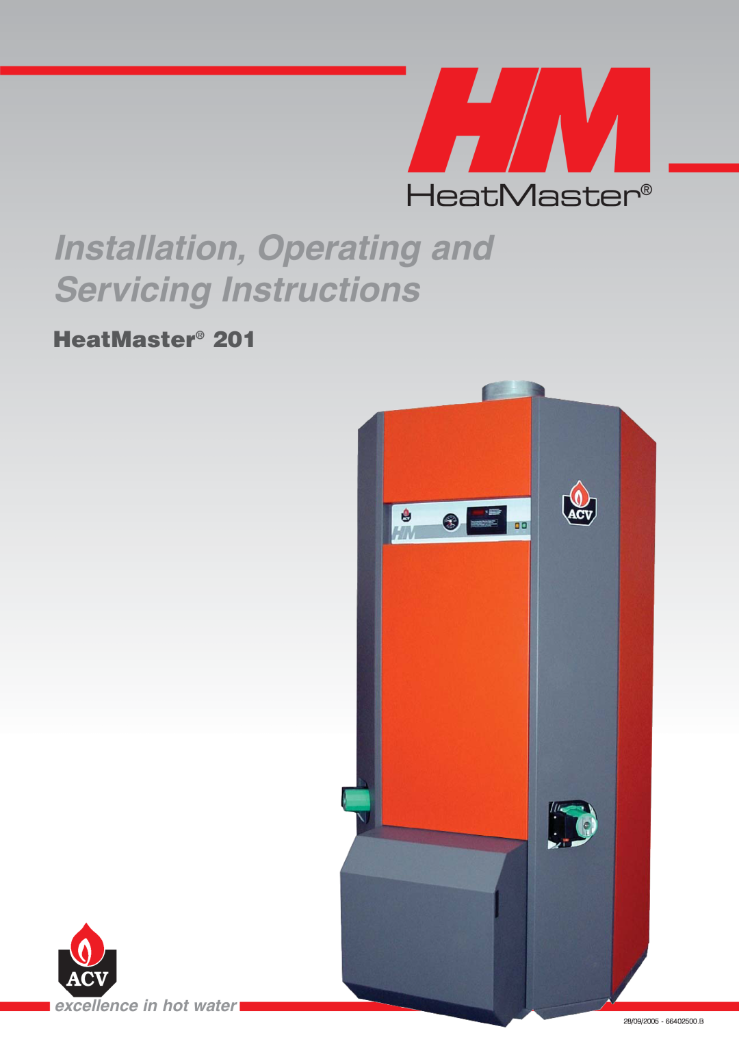 Heatmaster 201 manual Installation, Operating and, Servicing Instructions, HeatMaster, excellence in hot water 