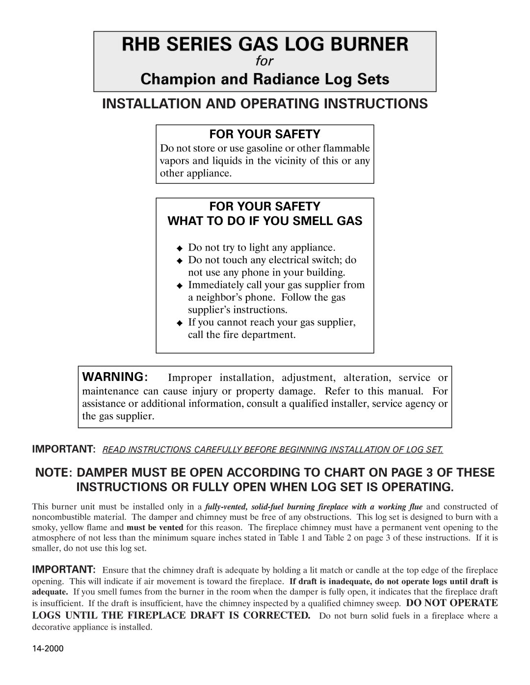 Heatmaster Gas Burner manual For Your Safety What to do if YOU Smell GAS 