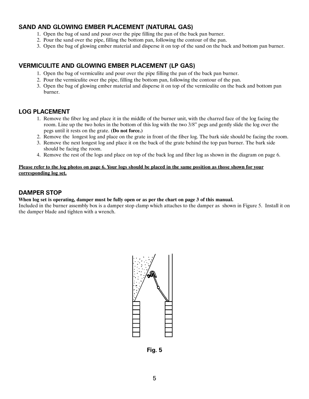 Heatmaster Gas Burner manual Sand and Glowing Ember Placement Natural GAS, Vermiculite and Glowing Ember Placement LP GAS 